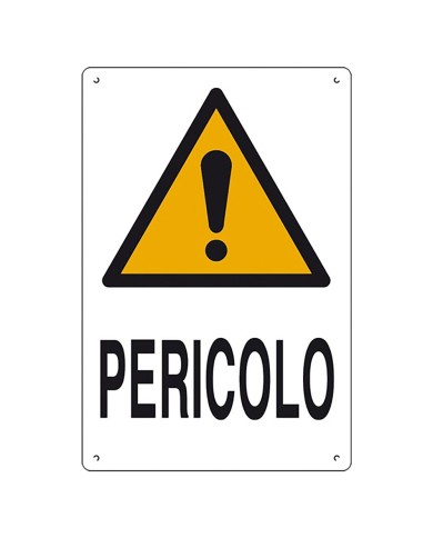 CARTELLO PERICOLO cm 40 x 60