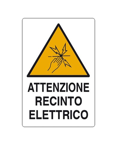 CARTELLO ATTENZIONE RECINTO ELETTRICO cm 20 x 30